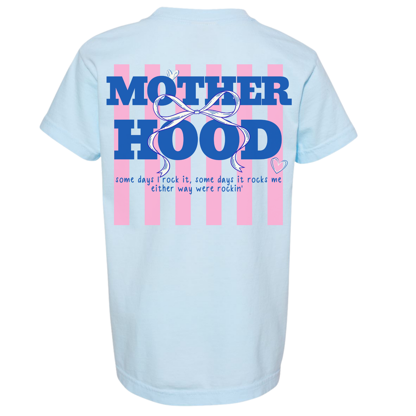 Motherhood Tee