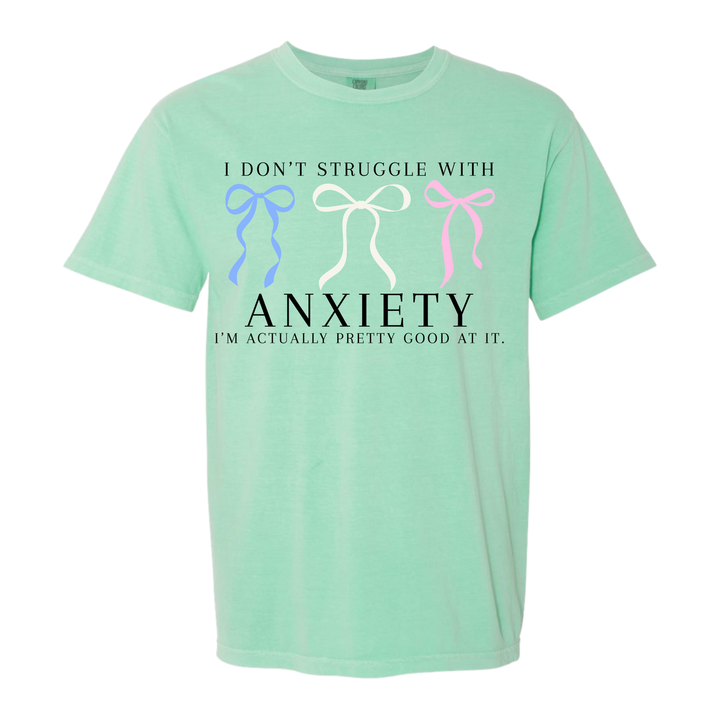 Good At Anxiety Tee