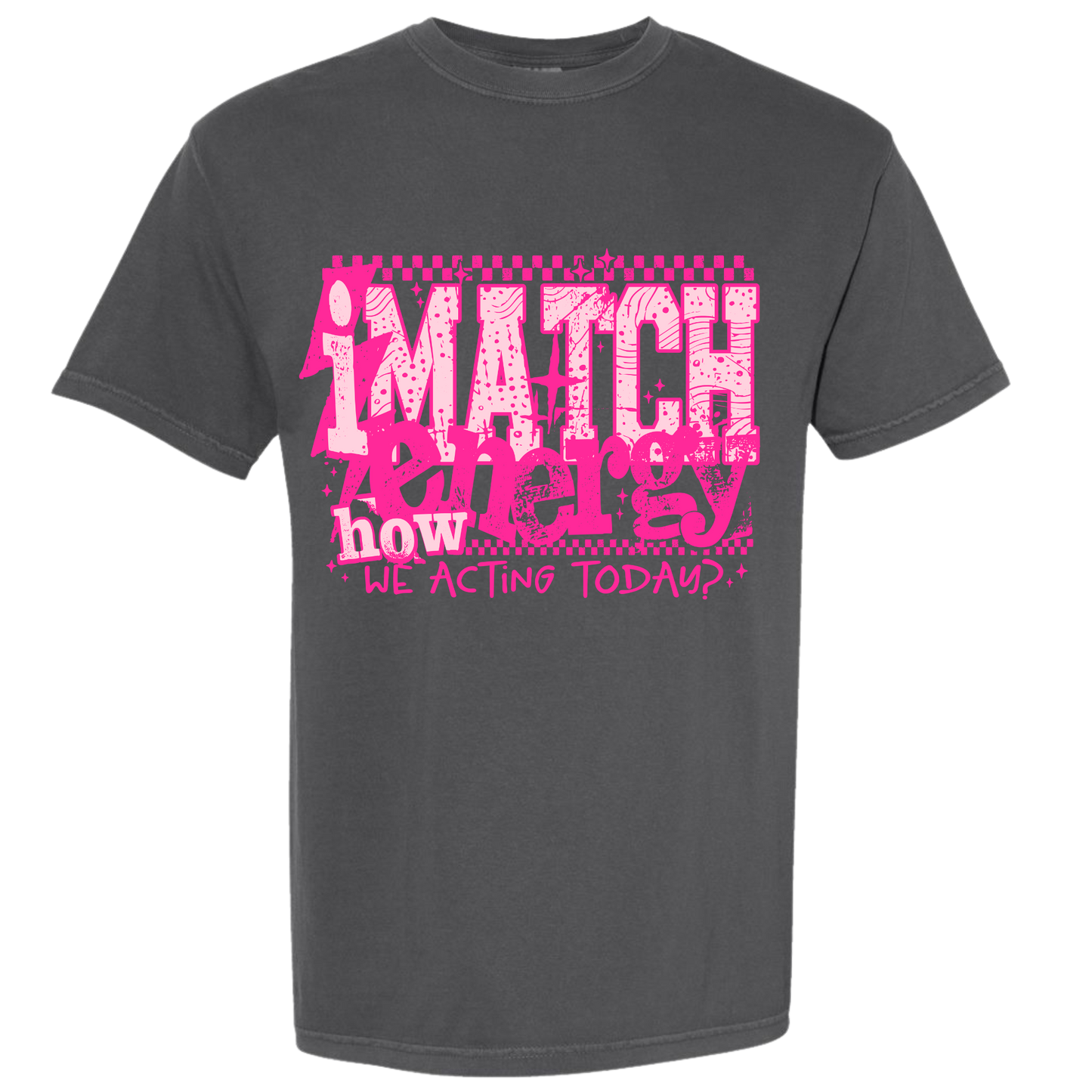 I Match Energy Tee