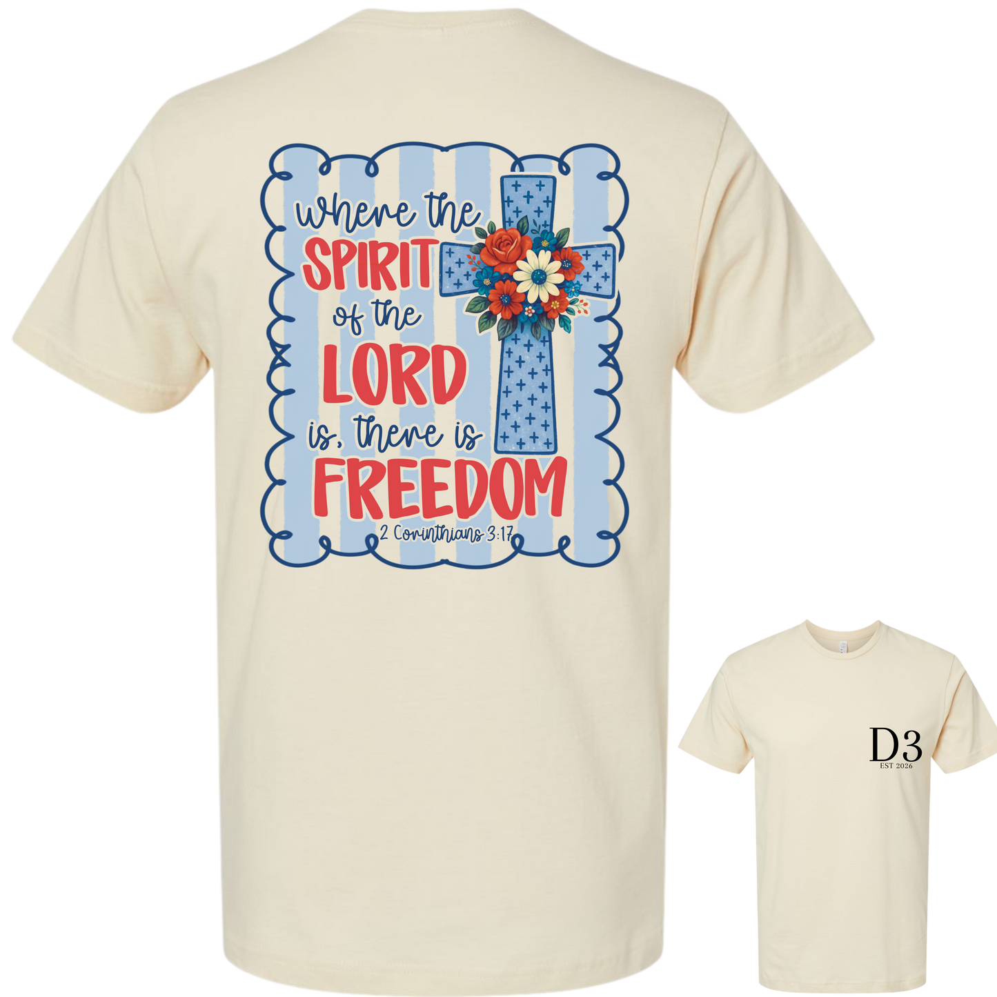 There Is Freedom Tee