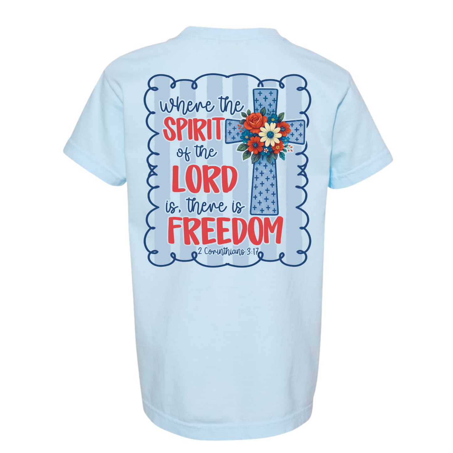 There Is Freedom Tee