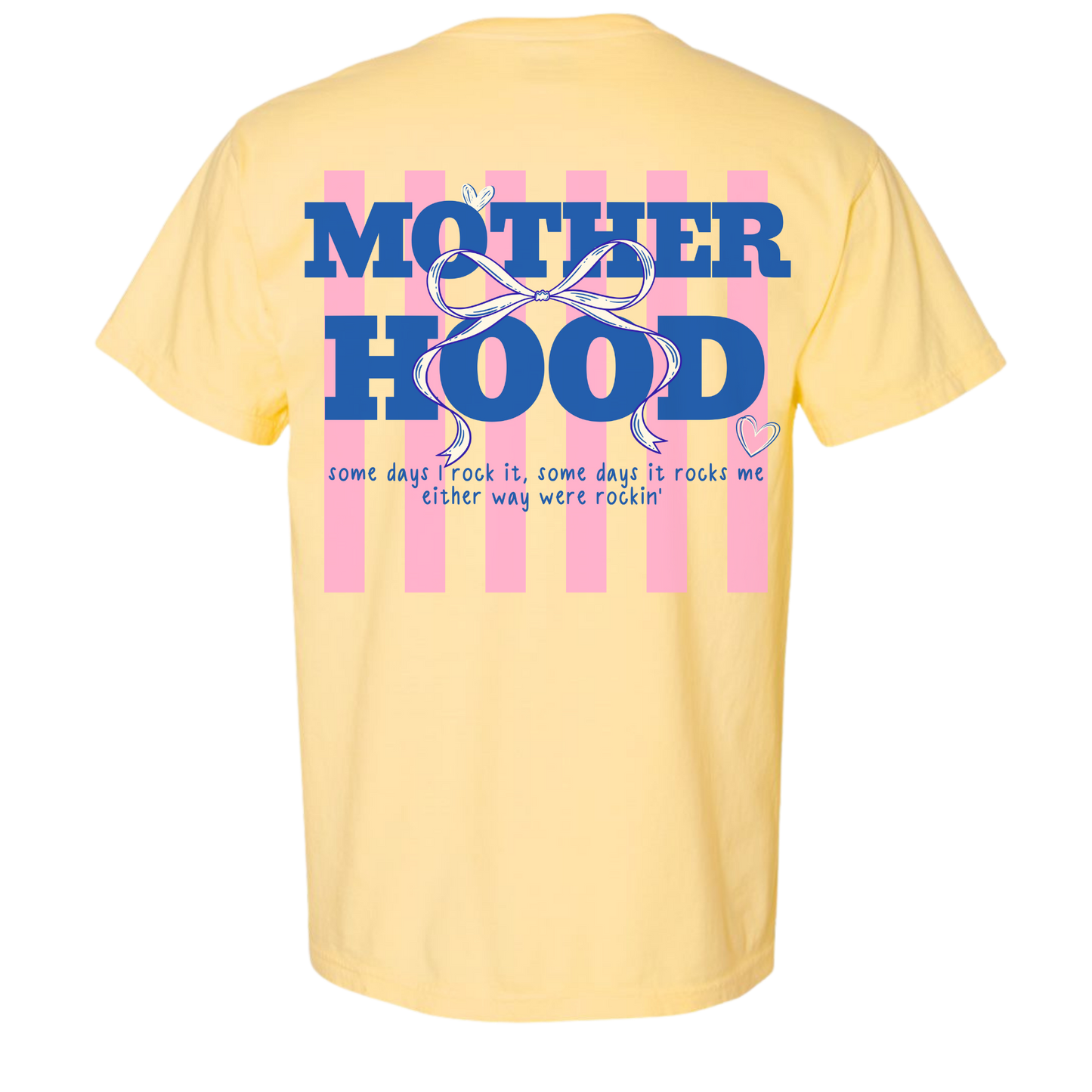 Motherhood Tee