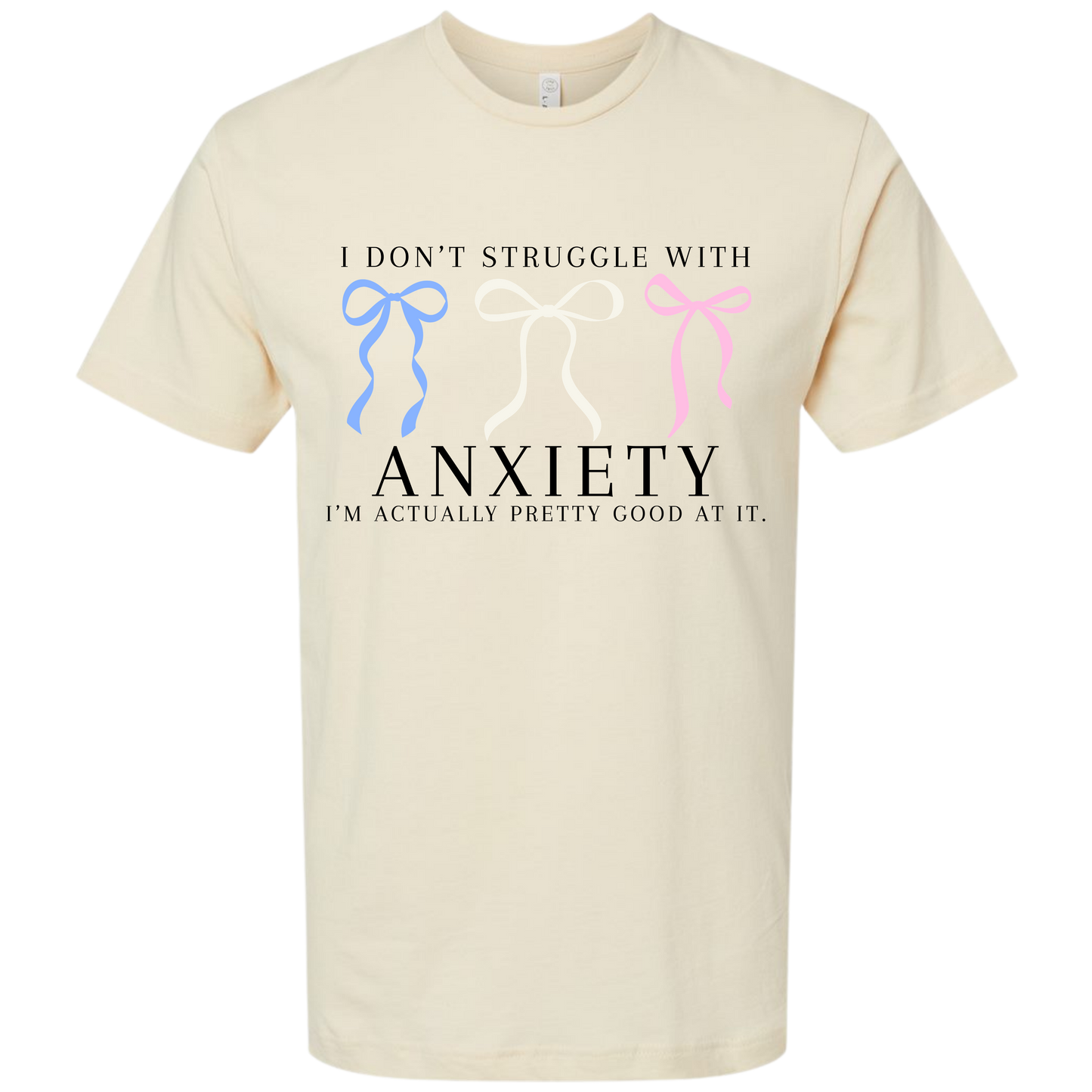 Good At Anxiety Tee