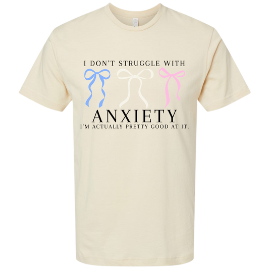 Good At Anxiety Tee